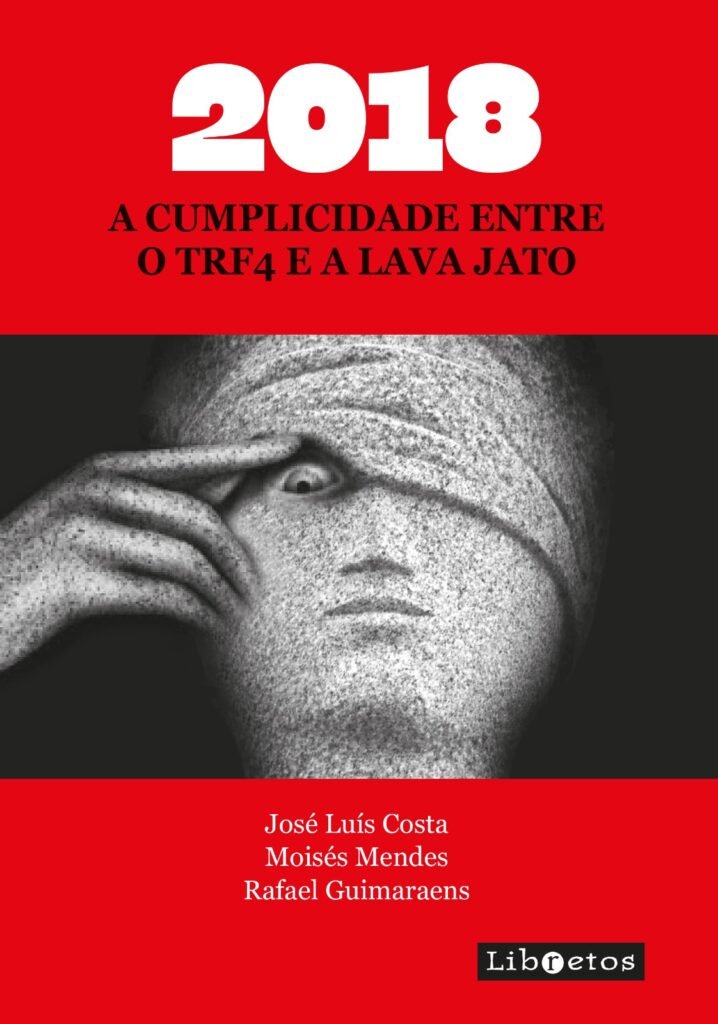 Capa do livro 2018 sobre TRF4 e Lava Jato.