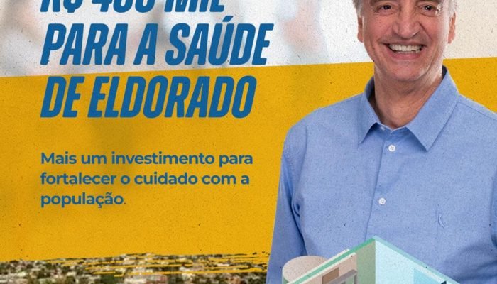 Deputado Dagoberto destina R$ 400 mil à saúde de Eldorado